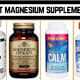 The Best Magnesium Supplements to Buy