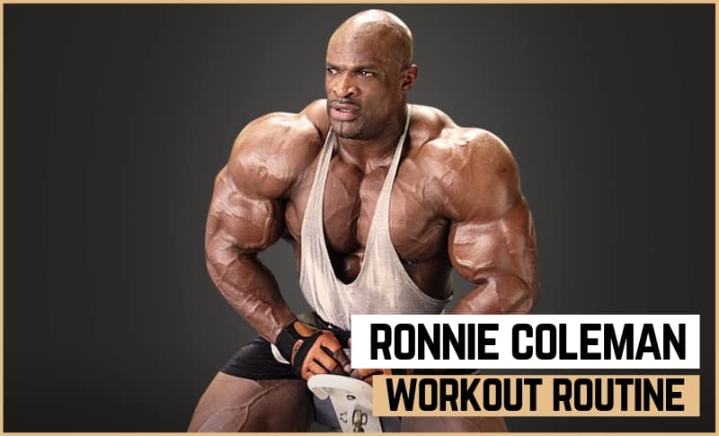 Ronnie Coleman S Workout Routine Diet Updated 2020 Jacked