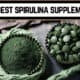 The Best Spirulina Supplements to Buy