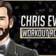 Chris Evans' Workout Routine & Diet