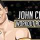 John Cena's Workout Routine & Diet