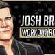 Josh Brolin's Workout Routine & Diet