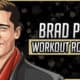 Brad Pitt's Workout Routine & Diet