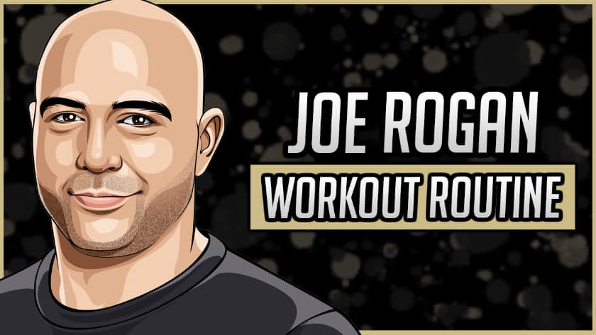 Joe Rogan's Workout Routine & Diet