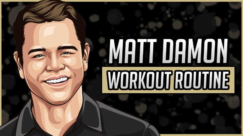 Matt Damon's Workout Routine & Diet