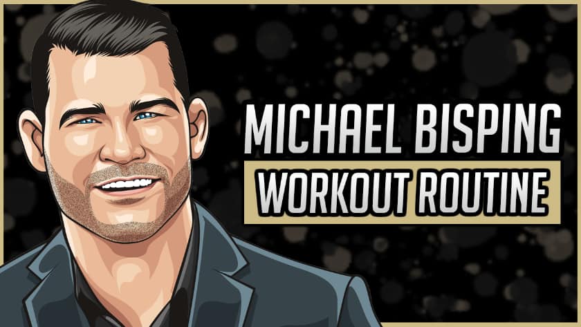 Michael Bisping's Workout Routine & Diet