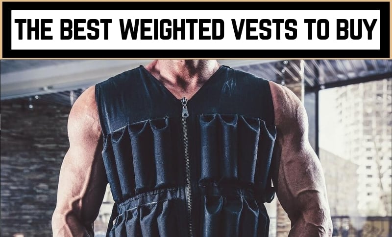 The Best Weighted Vests to Buy
