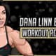 Dana Linn Bailey's Workout Routine & Diet