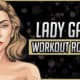 Lady Gaga's Workout Routine & Diet