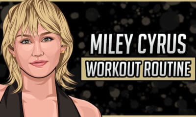 Miley Cyrus' Workout Routine & Diet