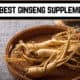 The Best Ginseng Supplements to Buy