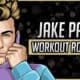 Jake Paul's Workout Routine & Diet