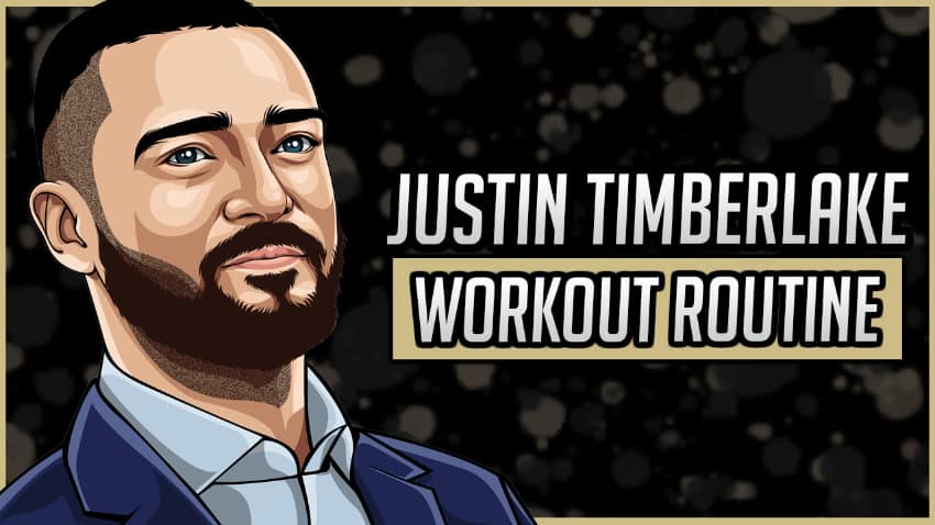 Justin Timberlake's Workout Routine & Diet