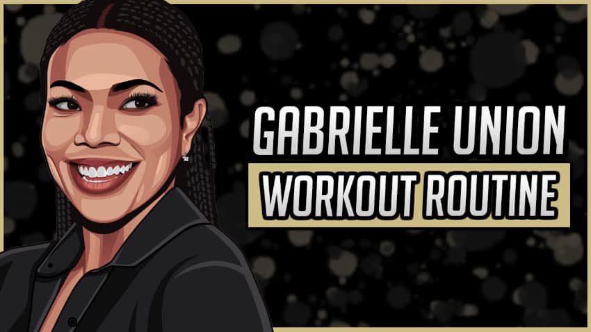 Gabrielle Union's Workout Routine & Diet