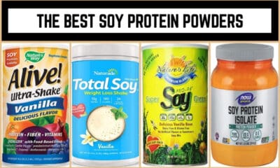 The Best Soy Protein Powders
