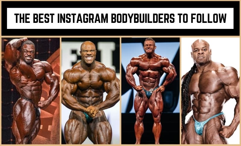 The Best Instagram Bodybuilders to Follow