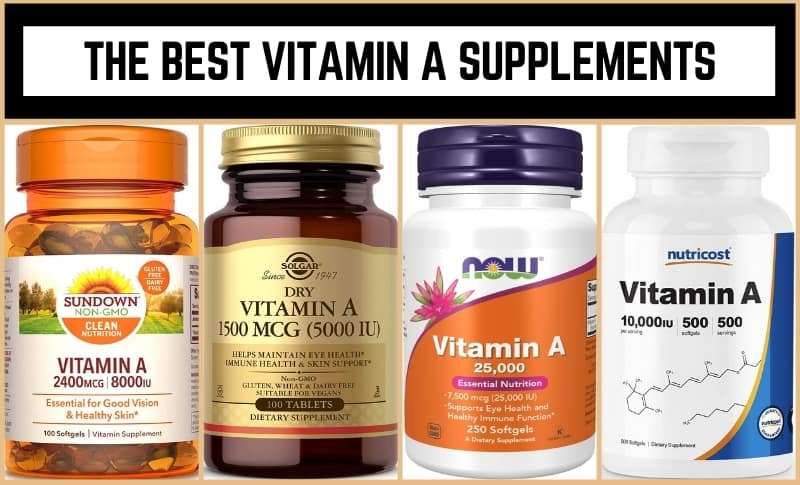 Best Vitamin A Supplements