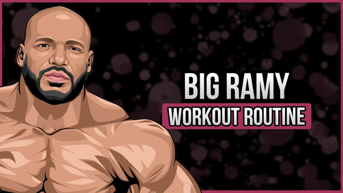 Big Ramy's Workout Routine and Diet