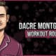 Dacre Montgomery's Workout Routine and Diet
