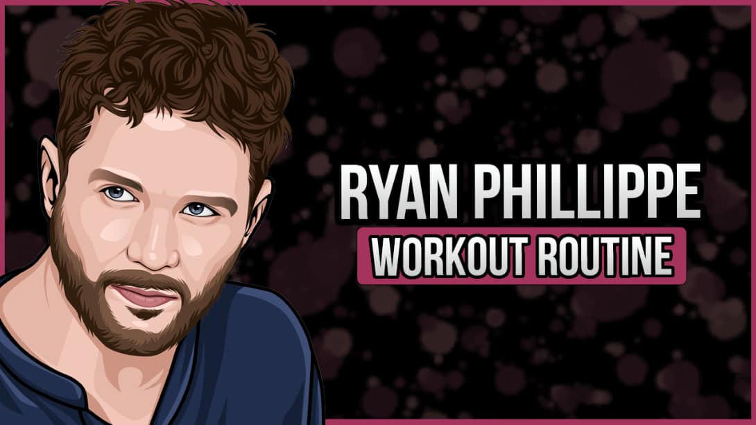 Ryan Phillippe's Workout Routine and Diet