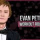 Evan Peters' Workout Routine and Diet