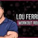 Lou Ferrigno's Workout Routine and Diet
