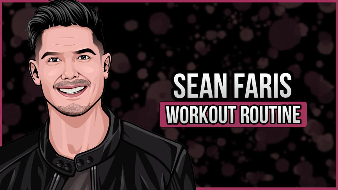 Sean Faris' Workout Routine and Diet