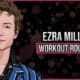 Ezra Miller's Workout Routine and Diet