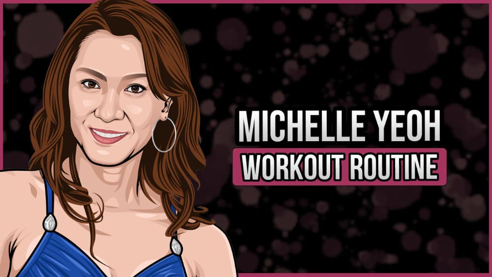 Michelle Yeoh's Workout Routine and Diet