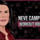 Neve Campbell's Workout Routine and Diet